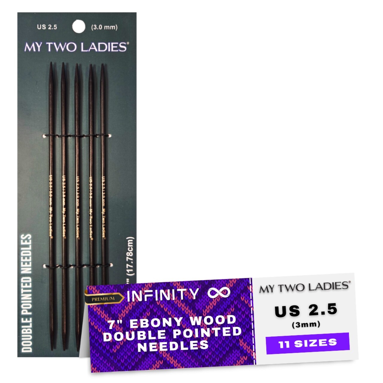 My Two Ladies | Infinity | Double Pointed Needles | Ebony | 11 Sizes